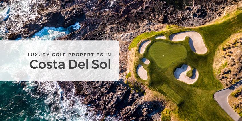 Our Featured Luxury Golf Properties in the Costa Del Sol